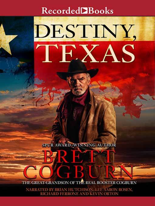 Title details for Destiny, Texas by Brett Cogburn - Wait list